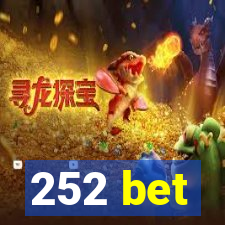 252 bet